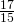 \frac{17}{15}